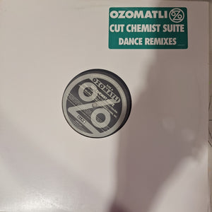 OZOMATLI | CUT CHEMIST SUITE DANCE REMIXES - 12 - WHITE SLEEVE WITH HYPE