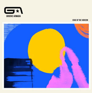 GROOVE ARMADA | EDGE OF THE HORIZON - 2LP