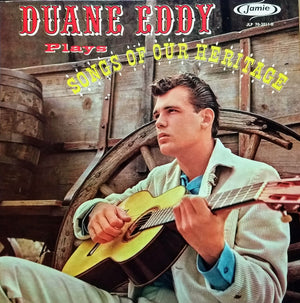 DUANE EDDY | SONGS OF OUR HERITAGE
