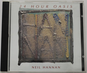 NEIL HANNAN | 24 HOUR OASIS