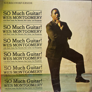 WES MONTGOMERY | SO MUCH GUITAR