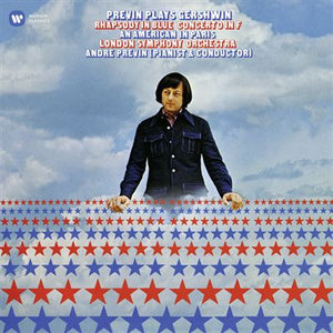 GERSHWIN | RHAPSODY IN BLUE / CONCERTO IN F / AMERICAN IN PARIS - LSO PREVIN - 2018 REMASTER