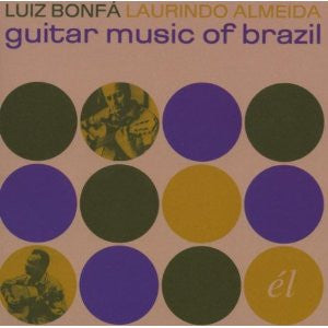 LUIZ BONFA / LAURINDO ALMEIDA | GUITAR MUSIC OF BRAZIL