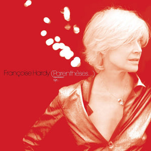 FRANCOISE HARDY | PARENTHESES