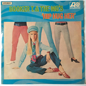 BOOKER T AND THE MGS | HIP HUG HER - NZ