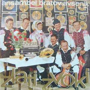 ANSAMBEL BRATOV AVSENIK | ZLATI ZVOKI