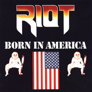 RIOT | BORN IN AMERICA (DIGI)