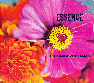 LUCINDA WILLIAMS | ESSENCE (DIGI)