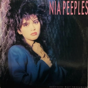 NIA PEEPLES | NOTHIN BUT TROUBLE - US