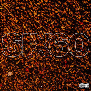 SIX60 | SIX60 EP (2019)