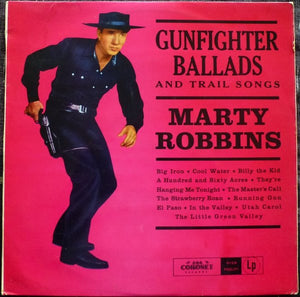 MARTY ROBBINS | GUNFIGHTER BALLADS AND TRAIL SONGS - NZ - BIT ROUGH