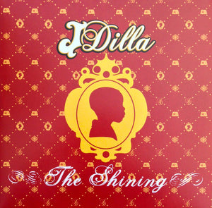 J DILLA | SHINING - 2LP - REISSUE