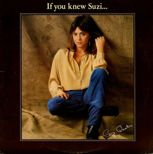 SUZI QUATRO | IF YOU KNEW SUZI - US - DELETION NOTCH