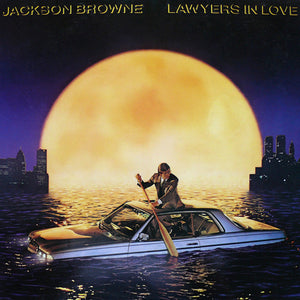 JACKSON BROWNE | LAWYERS IN LOVE - US