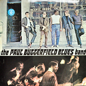 BUTTERFIELD PAUL BLUES BAND | PAUL BUTTERFIELD BLUES BAND - UK MONO - US SLEEVE