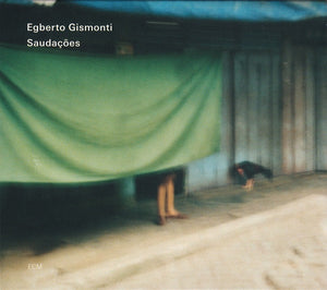 EGBERTO GISMONTO | SAUDACOES (2CD)