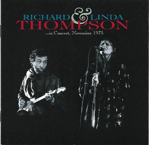 RICHARD THOMPSON / LINDA THOMPSON | IN CONCERT NOVEMBER 1975