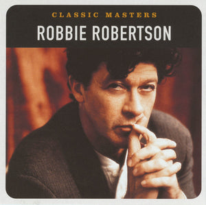ROBBIE ROBERTSON | CLASSIC MASTERS