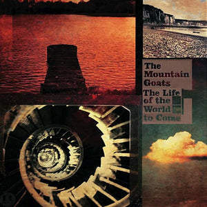MOUNTAIN GOATS | LIFE OF THE WORLD TO COME (2LP)