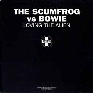 SCUMFROG VS BOWIE | LOVING THE ALIEN - 12