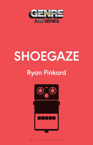RYAN PINKARD | SHOEGAZE