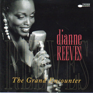DIANNE REEVES | GRAND ENCOUNTER