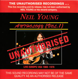 NEIL YOUNG | ANTHOLOGY VOL 1 UNAUTHORISED