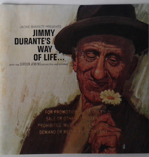 JIMMY DURANTE | WAY OF LIFE