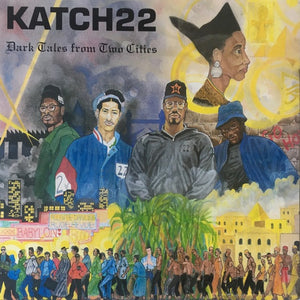 KATCH 22 | DARK TALES FROM TWO CITIES - 2LP