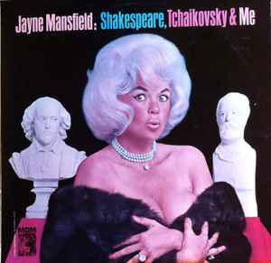 MANSFIELD JAYNE | SHAKESPEARE TCHAIKOVSKY AND ME