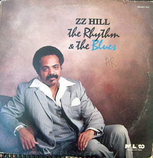 ZZ HILL | RHYTHM AND THE BLUES - US