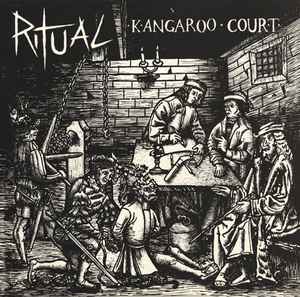RITUAL | KANGAROO COURT