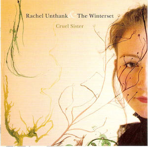 RACHEL UNTHANK / WINTERSET | CRUEL SISTER