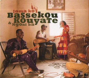 BASSEKOU AND BA, NGONI KOUYATE | JAMA KO (DIGI)
