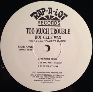 TOO MUCH TROUBLE | HOT CLUB WAX - FROM THE ALBUM PLAYERS CHOICE - 12