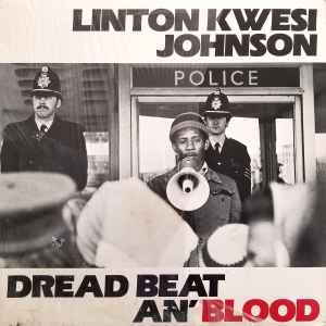 LINTON KWESI JOHNSON | DREAD BEAT AN BLOOD