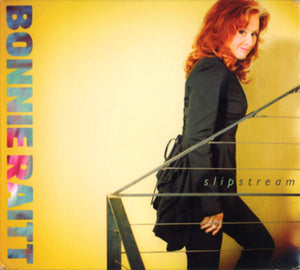 BONNIE RAITT | SLIPSTREAM (DIGI)