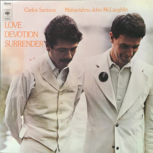 SANTANA / JOHN MCLAUGHLIN | LOVE DEVOTION SURRENDER - EU PRESSING