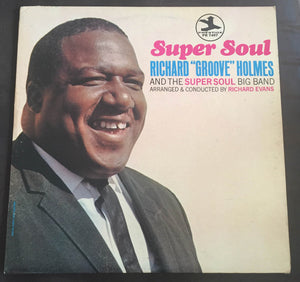 RICHARD GROOVE HOLMES | SUPER SOUL - MONO