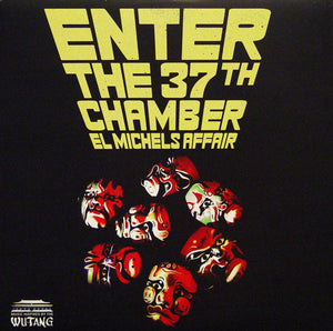 EL MICHELS AFFAIR | ENTER THE 37TH CHAMBER - 2013 REPRESS - RED
