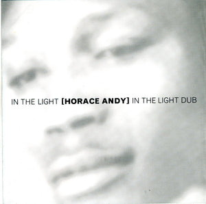 HORACE ANDY | IN THE LIGHT/IN THE LIGHT DUB