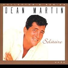 DEAN MARTIN | SOLITAIRE COLLECTORS SERIES  (DIGI)
