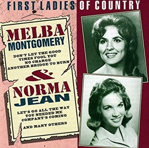 MELBA MONTGOMERY / NORMA JEAN | FIRST LADIES OF COUNTRY