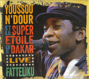 YOUSSOU NDOUR | LIVE FATTELIKU (DIGI)