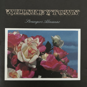WHISKEYTOWN | STRANGERS ALMANAC
