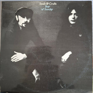 SEALS AND CROFTS | YEAR OF SUNDAY