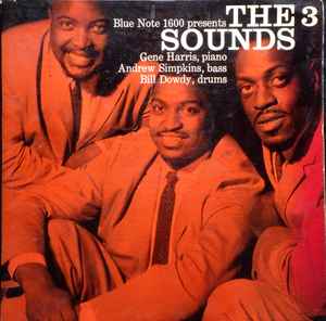 THREE SOUNDS | 3 SOUNDS - MONO DEEP GROOVE - ROUGH PLAYS WELL