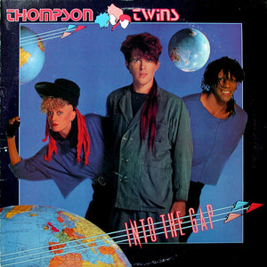 THOMPSON TWINS | INTO THE GAP - US