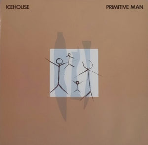 ICEHOUSE | PRIMITIVE MAN - NZ / AU