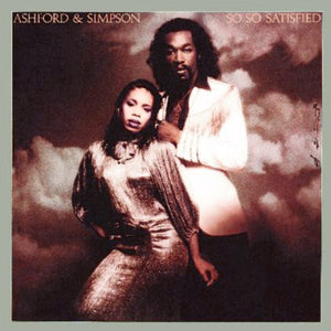 ASHFORD AND SIMPSON | SO SO SATISFIED